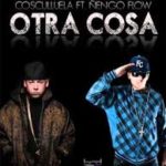 Cosculluela Ft Ñengo Flow - Otra Cosa MP3