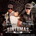 Opi Hit Machine Ft. Kevin Roldan - Sintomas Remix
